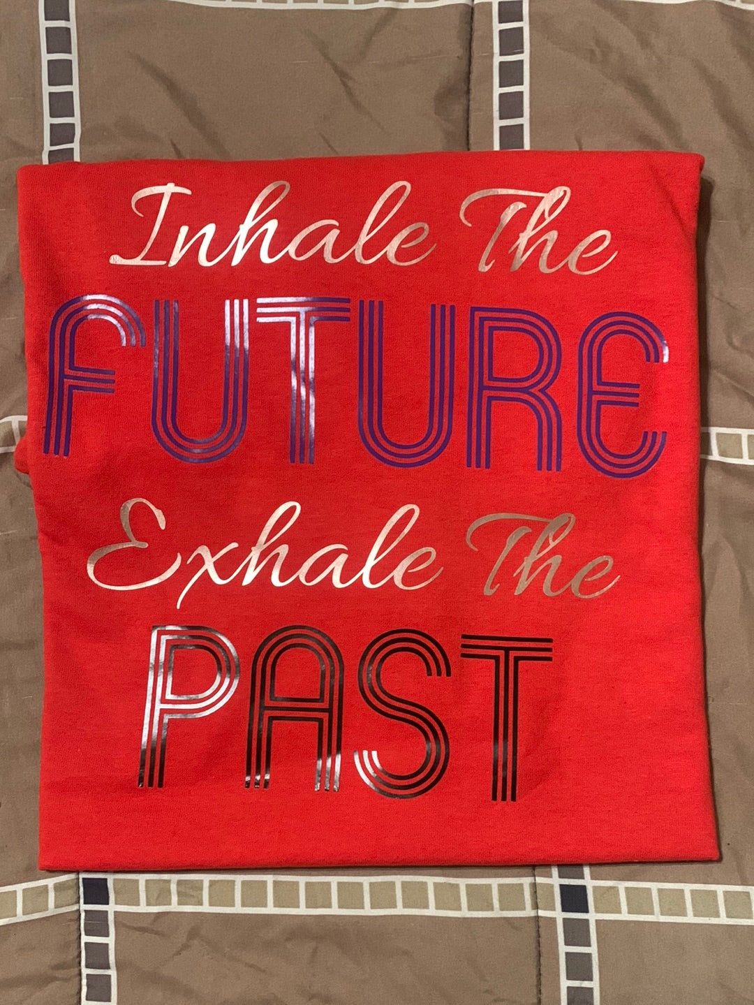 Inhale The Future Exhale The Past T-Shirt